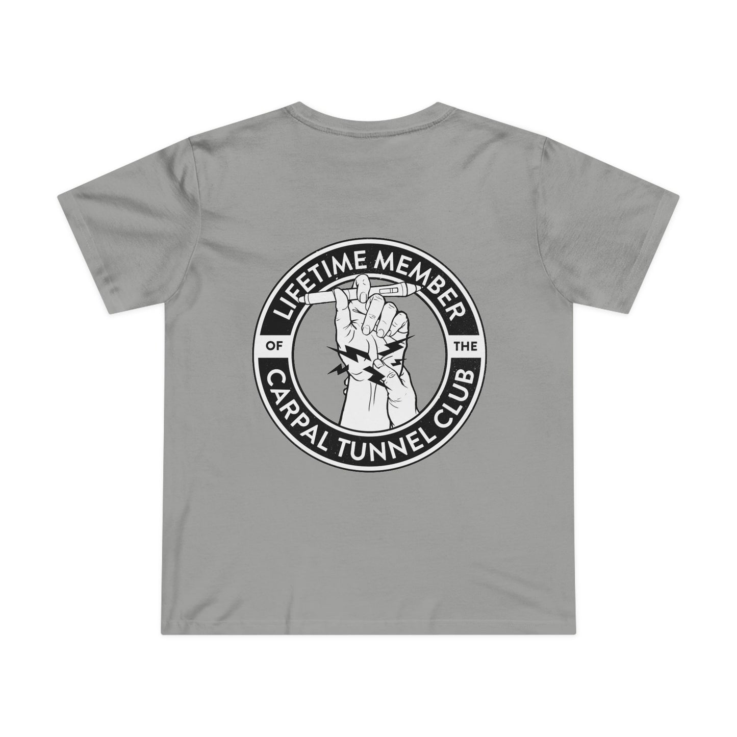 Carpal Tunnel Club - Premium Women’s Fit Tee
