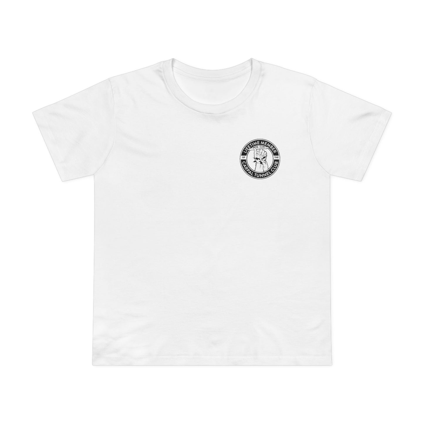 Carpal Tunnel Club - Premium Women’s Fit Tee