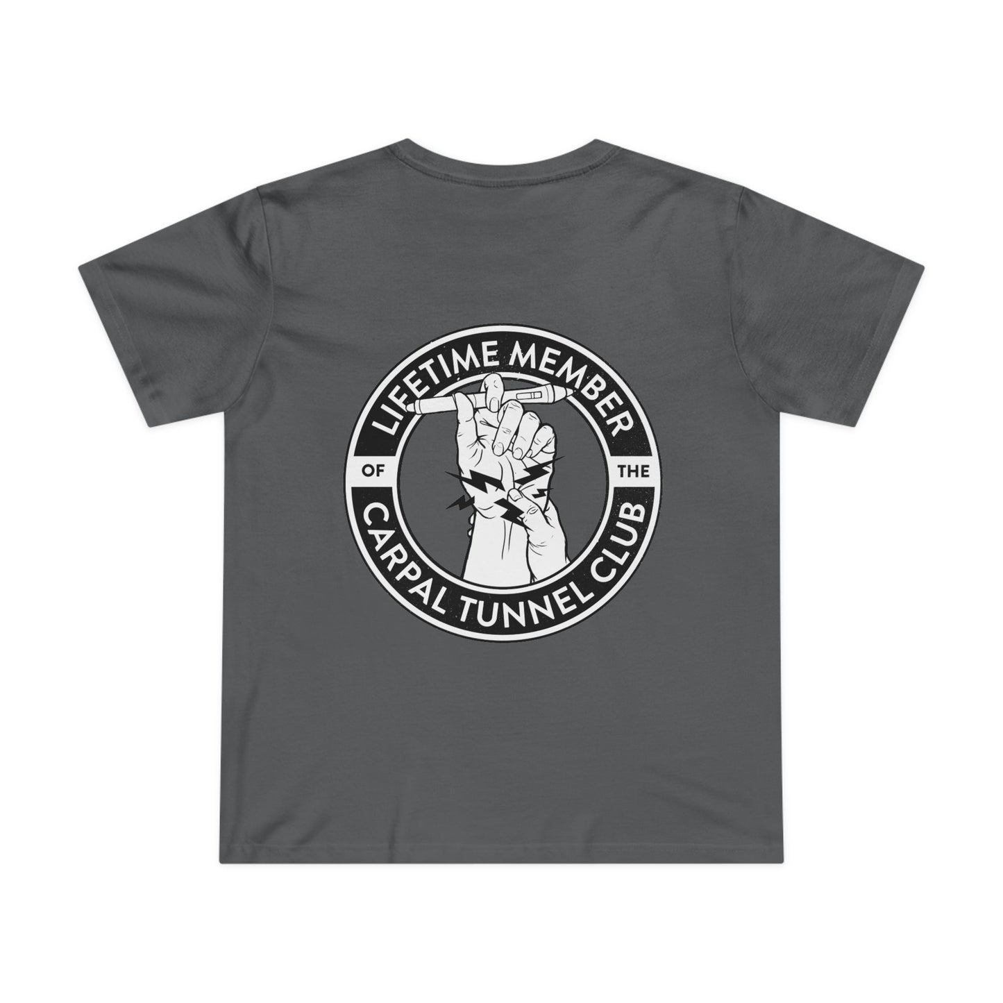 Carpal Tunnel Club - Premium Women’s Fit Tee