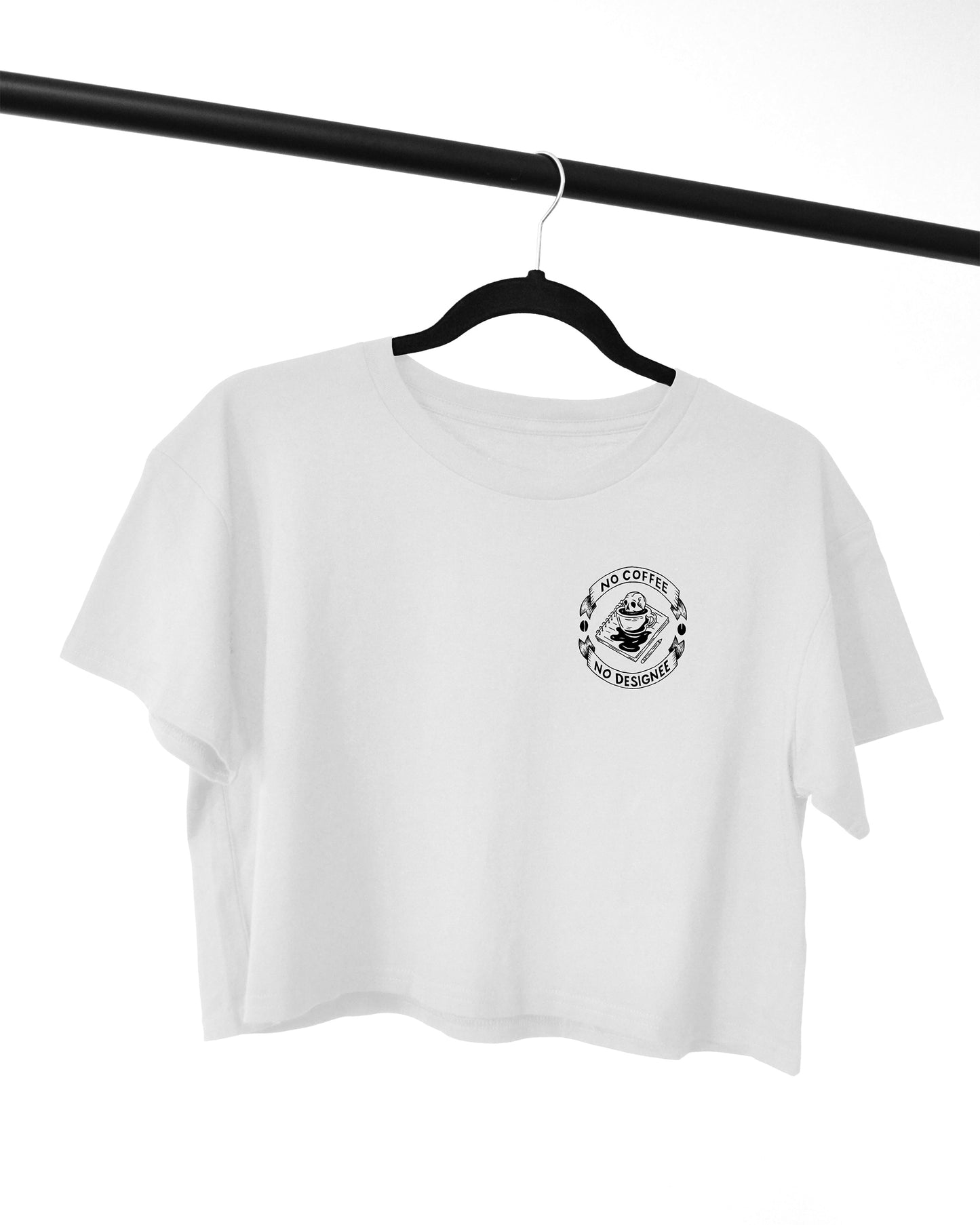 No Coffee, No Designee - Crop Top